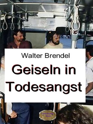 cover image of Geiseln in Todesangst